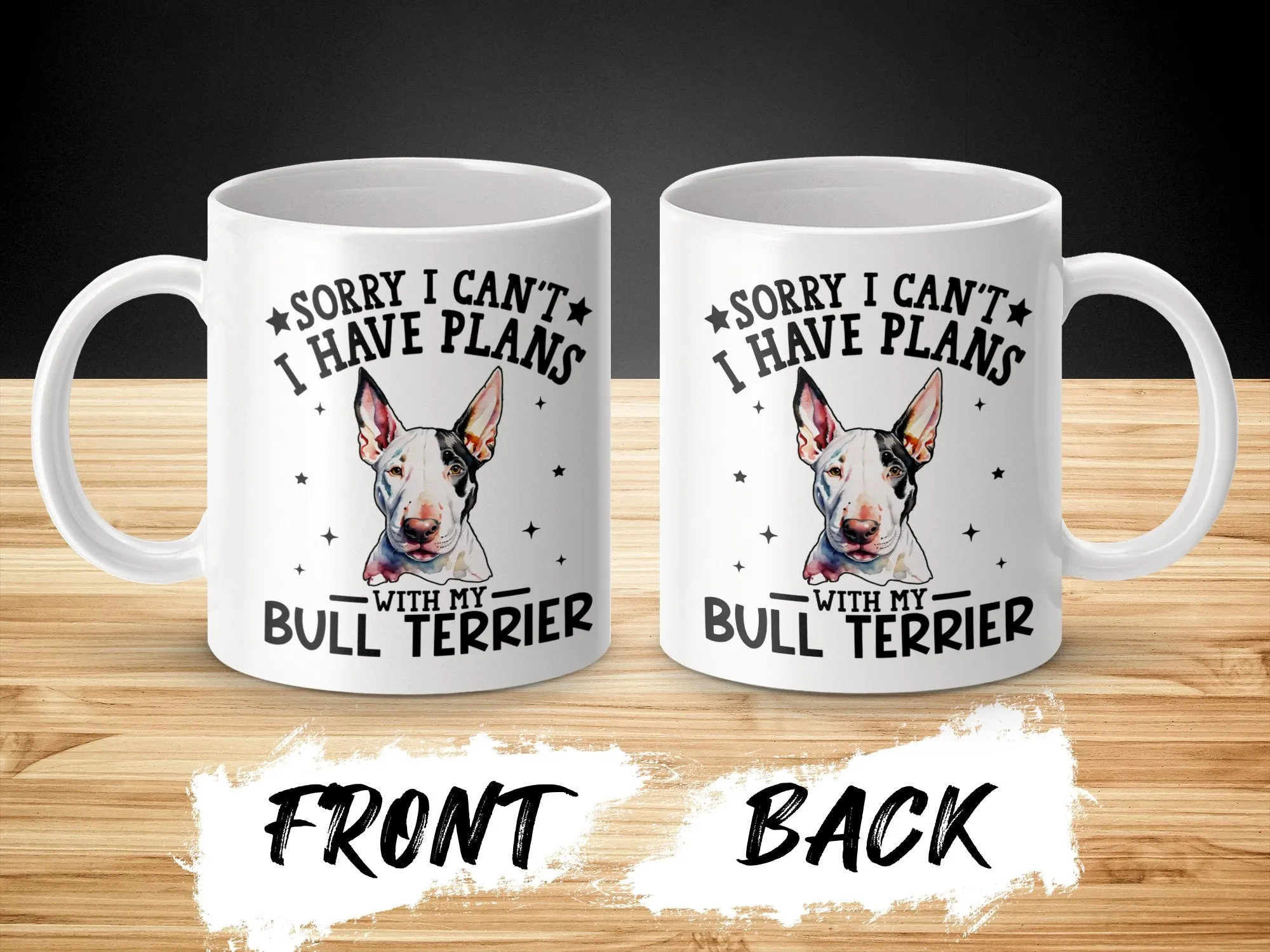 Funny Dog Themed Bull Terrier Coffee Mug