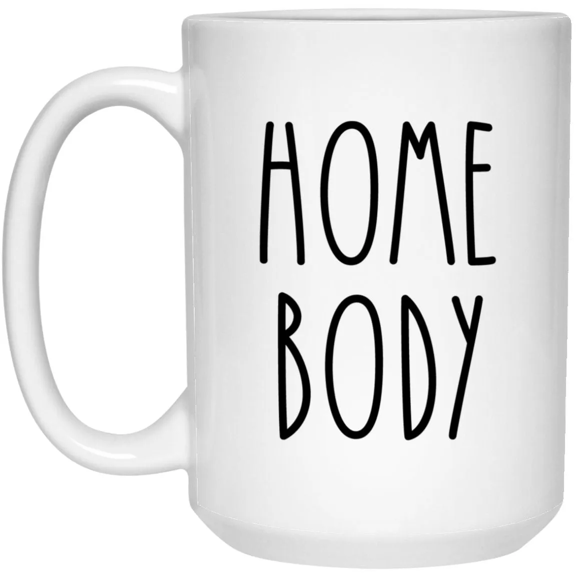 Homebody Mug Introvert Coffee Cup Work From Home Mug