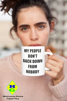 My People Don't Back Down - White glossy mug (L)