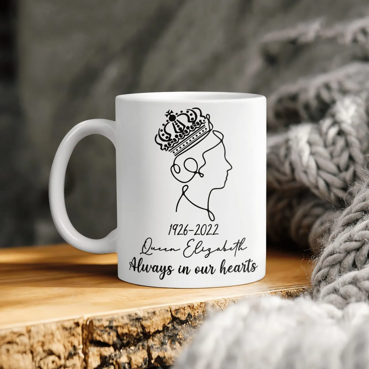 Queen Elizabeth Ii, Always In Our Hearts, Memory About Queen Elizabeth Ii Mug