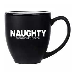 "Naughty" - Black Coffee Mug with White Inner Finish